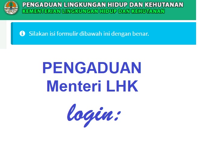 Pengaduan Menteri LHK
